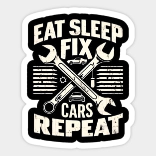 Eat Sleep Fix Cars Repeat - Mechanic's Lifestyle Sticker